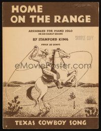 4e315 HOME ON THE RANGE sheet music '38 the Texas cowboy song by Stanford King, great art!
