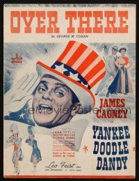 4e362 YANKEE DOODLE DANDY sheet music '42 James Cagney classic patriotic biography, Over There!