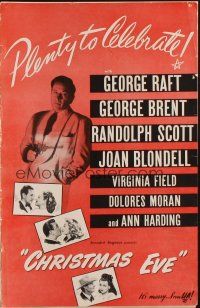 4e381 CHRISTMAS EVE pressbook '47 George Raft w/gun, George Brent, Randolph Scott, Joan Blondell!