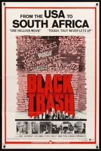 4c099 BLACK TRASH 1sh '80 Soul Patrol, Rougher & Tougher than anything you have seen before!