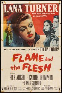 4c315 FLAME & THE FLESH 1sh '54 artwork of sexy brunette bad girl Lana Turner, plus Pier Angeli!