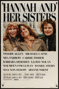 4c408 HANNAH & HER SISTERS 1sh '86 Allen directed, Mia Farrow, Dianne Weist & Barbara Hershey