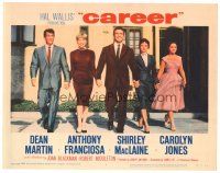 4d294 CAREER LC #5 '59 Dean Martin, Shirley MacLaine, Tony Franciosa, Carolyn Jones & Joan Blackman!