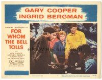 4d413 FOR WHOM THE BELL TOLLS LC #6 R57 c/u of Gary Cooper & Ingrid Bergman, Hemingway classic!
