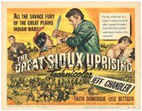 4d064 GREAT SIOUX UPRISING TC '53 Jeff Chandler & Faith Domergue, savage fury of Indian wars!