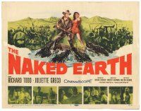 4d104 NAKED EARTH TC '58 sexy Juliette Greco, out of darkest Africa comes mighty adventure!