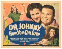 4d108 OH JOHNNY HOW YOU CAN LOVE TC '40 Tom Brown, Peggy Moran & Allen Jenkins!
