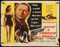 4f312 DRIVE A CROOKED ROAD 1/2sh '54 Mickey Rooney needed no-good Dianne Foster & she needed money!