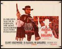 4f338 FISTFUL OF DOLLARS 1/2sh '67 Sergio Leone, Clint Eastwood is perhaps the most dangerous man!