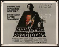 4f423 KIDNAPPING OF THE PRESIDENT 1/2sh '80 William Shatner, unthinkable, but it could happen!