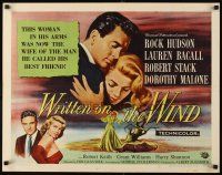 4f736 WRITTEN ON THE WIND style B 1/2sh '56 Lauren Bacall, Rock Hudson, Stack, Dorothy Malone!
