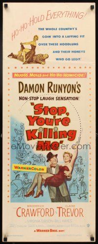 4g641 STOP YOU'RE KILLING ME insert '53 Damon Runyon, Broderick Crawford holds sexy Claire Trevor!