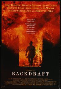 4k044 BACKDRAFT advance DS 1sh '91 firefighter Kurt Russell in blazing fire, Ron Howard directed!