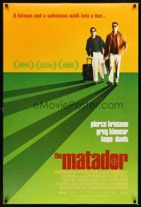4k406 MATADOR int'l 1sh '05 Richard Shepard directed, Pierce Brosnan, Greg Kinnear!