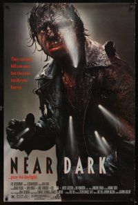 4k447 NEAR DARK 1sh '87 Paxton, vampires can only kill you once, but they can terrify you forever!