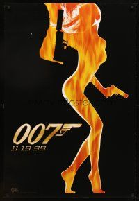 4k697 WORLD IS NOT ENOUGH teaser DS 1sh '99 James Bond, cool flaming silhouette of sexy girl!