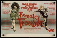 4j101 FEMALE TROUBLE New Line Cinema 1st release special 11x17 '74 John Waters, Divine w/big hair!