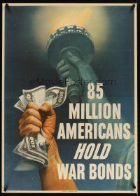 4j182 85 MILLION AMERICANS HOLD WAR BONDS 29x40 WWII war poster '45 raised fist w/money & Liberty!