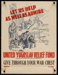 4j247 UNITED YUGOSLAVIAN RELIEF FUND 19x25 WWII war poster '42 art of soldiers watching Nazi camp!