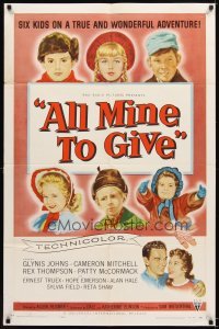 4m032 ALL MINE TO GIVE 1sh '57 Glynis Johns, Cameron Mitchell, six kids on a wonderful adventure!
