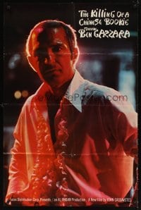 4m446 KILLING OF A CHINESE BOOKIE style A 1sh '76 John Cassavetes, great image of Ben Gazzara!