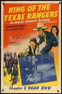 4m448 KING OF THE TEXAS RANGERS chapter 2 1sh '41 Slingin Sammy Baugh in cowboy western serial!
