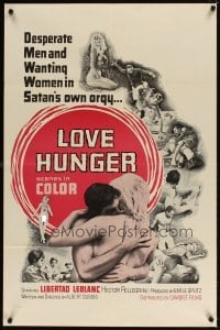 4m486 LOVE HUNGER 1sh '65 desperate men & wanting women in Satan's own orgy!