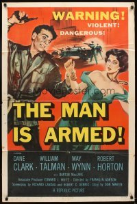 4m509 MAN IS ARMED 1sh '56 art of violent dangerous Dane Clark with gun grabbing sexy May Wynn!