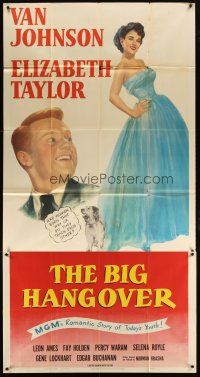 4s570 BIG HANGOVER 3sh '50 art of Elizabeth Taylor & Van Johnson, romantic story of today's youth!