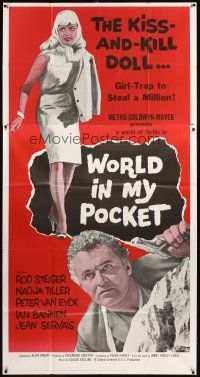 4s878 WORLD IN MY POCKET 3sh '62 Rod Steiger, the kiss & kill doll, girl-trap to steal a million!