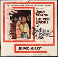 4s232 BLOOD ALLEY 6sh '55 John Wayne, Lauren Bacall, directed by William Wellman!