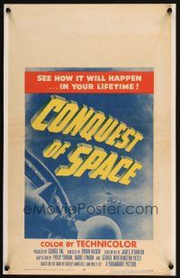 4x015 CONQUEST OF SPACE WC '55 George Pal sci-fi, see how it will happen in your lifetime!