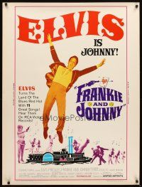 4z315 FRANKIE & JOHNNY style Z 30x40 '66 Elvis Presley turns the land of the blues red hot!