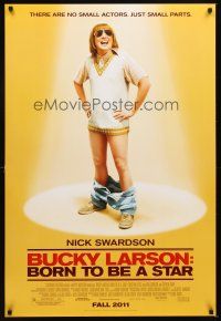 5b102 BUCKY LARSON: BORN TO BE A STAR advance DS 1sh '11 wacky Nick Swardson!