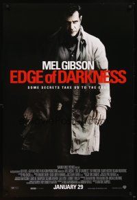 5b196 EDGE OF DARKNESS advance DS 1sh '10 Mel Gibson, some secrets take us to the edge!