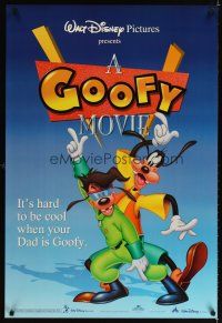 5b270 GOOFY MOVIE DS 1sh '95 Walt Disney cartoon, it's hard to be cool when your dad is Goofy!