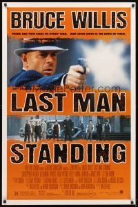 5b385 LAST MAN STANDING 1sh '96 great image of gangster Bruce Willis pointing gun!