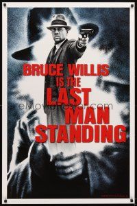 5b386 LAST MAN STANDING teaser 1sh '96 great image of gangster Bruce Willis pointing gun!