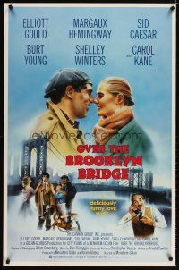 5b513 OVER THE BROOKLYN BRIDGE 1sh '84 wacky Elliott Gould, Margaux Hemingway, cool art!