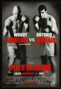 5b539 PLAY IT TO THE BONE advance DS 1sh '99 image of boxers Antonio Banderas & Woody Harrelson!