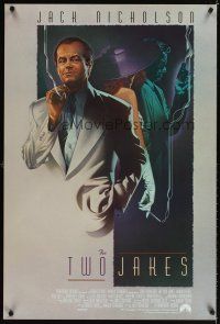 5b752 TWO JAKES int'l DS 1sh '90 cool art of smoking Jack Nicholson by Rodriguez!