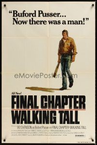 5c228 FINAL CHAPTER - WALKING TALL 1sh '77 Bo Svenson as Buford Pusser, now there was a man!