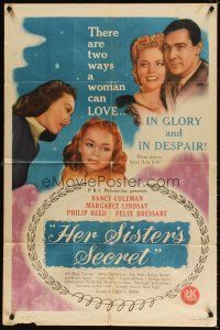 5c310 HER SISTER'S SECRET 1sh '46 Edgar Ulmer, sisters Nancy Coleman & Margaret Lindsay!