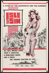 5c366 ISLE OF SIN 1sh '62 half-clad sexy castaway, the desperate and the damned!