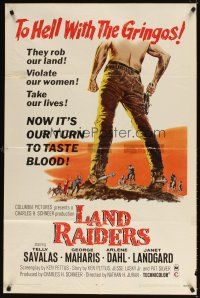 5c405 LAND RAIDERS 1sh '69 Telly Savalas, George Maharis, cool gunslinger art!