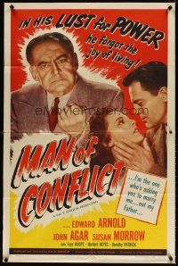 5c467 MAN OF CONFLICT 1sh '53 Edward Arnold, in his lust for power he forgot the joy of living!