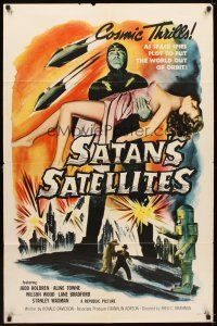 5c680 SATAN'S SATELLITES 1sh '58 space spies plot to put the world out of orbit, cool sexy art!