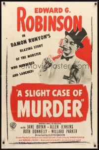 5c730 SLIGHT CASE OF MURDER 1sh R48 cool artwork of Edward G. Robinson in top hat!