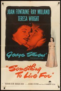 5c748 SOMETHING TO LIVE FOR 1sh '52 romantic art of Joan Fontaine & Ray Milland, Teresa Wright!