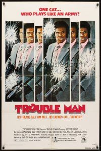 5c900 TROUBLE MAN 1sh '72 Robert Hooks is one black African-American cat who plays like an army!